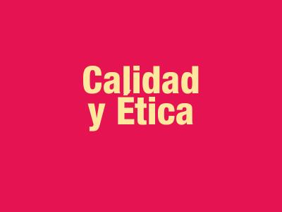 Calidad y Ética