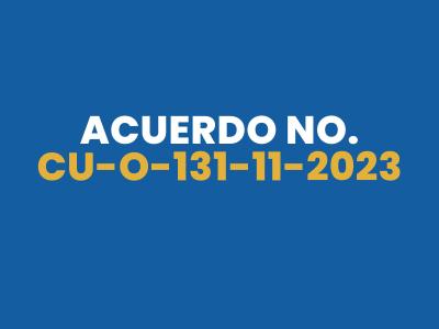 ACUERDO NO. CU-O-131-11-2023 CALENDARIO ACADÉMICO 