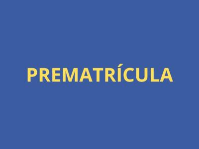 Prematrícula I PAC 2024